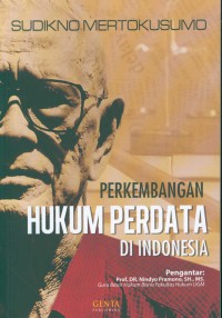 Perkembangan hukum perdata di Indonesia