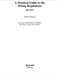 A PRACTICAL GUIDE TO THE WIRING REGULATIONS