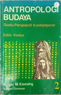 Antropologi Budaya : Suatu Perspektif Kontemporer Jilid 2