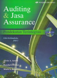 Auditing dan jasa assurance: Pendekatan terintegrasi jilid 2