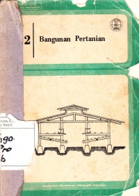 BANGUNAN PERTANIAN 2