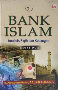 Bank islam: analisis fiqih dan keuangan