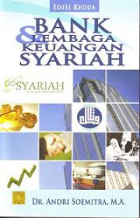 Bank dan Lembaga Keuangan Syariah Edisi ke 2