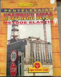 Buku Teknik Sipil Penyelesaian Konstruksi Beton Metode Elastis