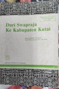 DARI SWAPRAJA KE KABUPATEN KUTAI