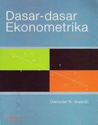 DASAR - DASAR EKONOMETRIKA JILID 1
