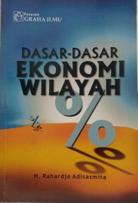 Dasar-dasar ekonomi wilayah