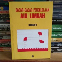 Dasar-Dasar Pengelolaan Air Limbah