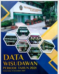 DATA WISUDAWAN PERIODE TAHUN 2021 (SAMARINDA, 11 DESEMBER 2021)