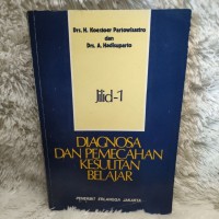 DIAGNOSA DAN PEMECAHAN KESULITAN BELAJAR JILID 1