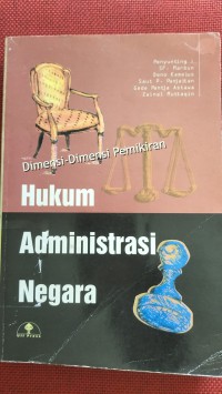 DIMENSI - DIMENSI PEMIKIRAN HUKUM ADMINISTRASI NEGARA
