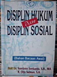 DISIPLIN HUKUM DAN DISIPLIN SOSIAL