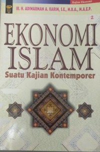Ekonomi islam: suatu kajian kontemporer