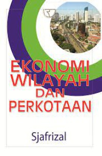 Ekonomi wilayah dan perkotaan