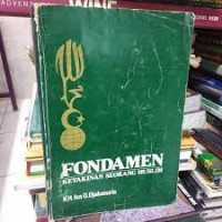 Fondamen: Keyakinan Seorang Muslim