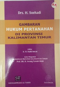 Gambaran hukum pertanahan di provinsi Kalimantan Timur