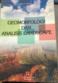 Geomorfologi dan Analisis Landscape