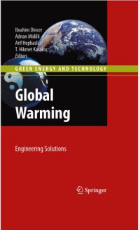 Global Warming: Engineering Solutions