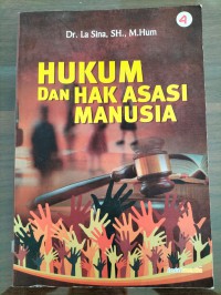 HUKUM DAN HAK ASASI MANUSIA