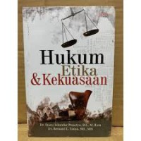 HUKUM ETIKA DAN KEKUASAAN