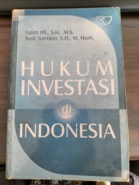 HUKUM INVESTASI DI INDONESIA