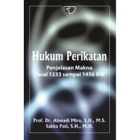 HUKUM PERIKATAN : PENJELASAN MAKNA PASAL 1233 SAMPAI 1456 BW