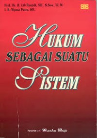 HUKUM SEBAGAI SUATU SISTEM