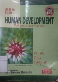 Human development: perkembangan manusia Buku 1