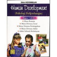 HUMAN DEVELOPMENT (PSIKOLOGI PERKEMBANGAN) BAGIAN V S/D IX