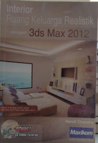 Interior ruang keluarga realistik dengan 3 ds max 2012