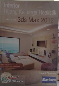 Interior Ruang Keluarga Realistik Dengan 3ds Max 2012