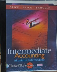 Intermediate accounting: Akuntansi intermediate