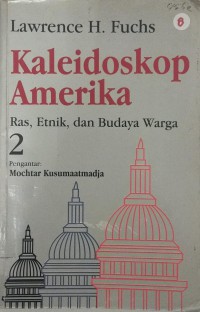 Kaleidoskop amerika: Ras, etnik dan budaya warga 2