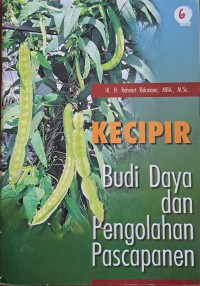 Kecipir Budi Daya dan Pengolahan Pasca Panen