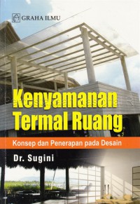 Kenyamanan Termal Ruang: Konsep dan Penerapan pada Desain