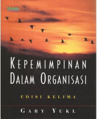 KEPEMIMPINAN DALAM ORGANISASI