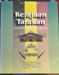 KERAJAAN TARAKAN : SUATU KENANGAN