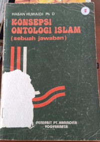 KONSEPSI ONTOLOGI ISLAM