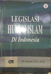 Legislasi hukum islam di Indonesia