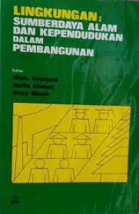 Lingkungan: Sumberdaya Alam dan Kependudukan Dalam Pembangunan