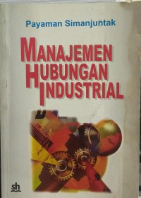 Manajemen hubungan industrial