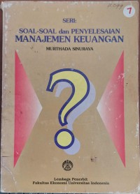 Manajemen Keuangan Seri: Soal-soal dan Penyesuaian