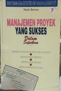 Manajemen proyek yang sukses dalam sepekan