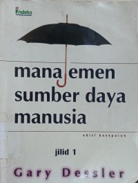 MANAJEMEN SUMBER DAYA MANUSIA JILID 1