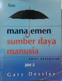 MANAJEMEN SUMBER DAYA MANUSIA JILID 2