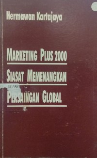 Marketing plus 2000 siasat memenangkan persaingan global