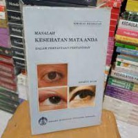 MASALAH KESEHATAN MATA ANDA DALAM PERTANYAAN-PERTANYAAN