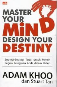 Master Your Mind Design Your Destiny