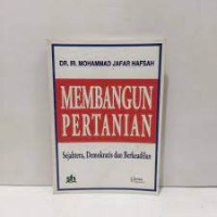 Membangun Pertanian: Sejahtera, Demokratis dan Berkeadilan