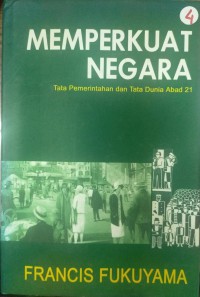 Memperkuat negara: tata pemerintahan dan tata dunia abad 21